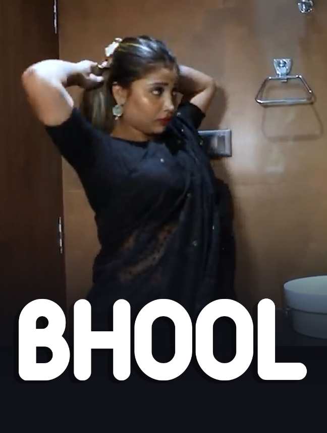 Bhool