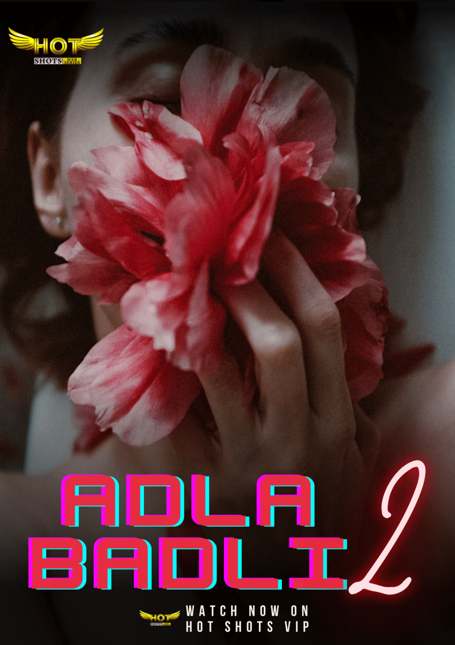 Adla Badli EP-02
